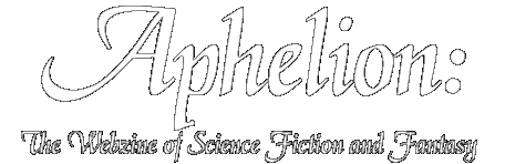 Aphelion: The Webzine of Science Fiction and Fantasy